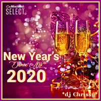 2020 New Year's Dance Mix by DJ Chrissy