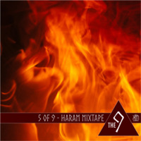 The 9 - 5 of 9 - Haram Mixtape by The Kult of O