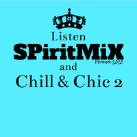 SPiritMiX.fev.20.chill&amp;chic.2 by SPirit