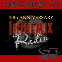 ITMR 20th Anniversary Mix 19 ( mixed by Dj Devil ) by InTheMixRadio