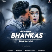 Bhankas  Baaghi 3 Tapori Remix DJ Manoj Rajak 2020 by Manoj Rajak