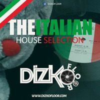 The Italian House Selection (No Stress Radio) by Dizko Floor