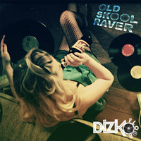 Oldskool Raver (No Stress Radio) by Dizko Floor