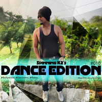 DANCE EDITION #010 - SPINNING K2 (2020 APRIL) by SPINNING K2