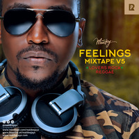 Feelings Mixtape V5_Lovers Rock_Moustey DJ_Real Deejays by REAL DEEJAYS