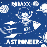 Astroneer by Robaxx