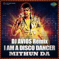 Disco Dancer - Psy Remix (DJ AVIOS) by DJ AVIOS