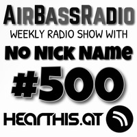 The AirBassRadio Show #500 by AirBassRadio