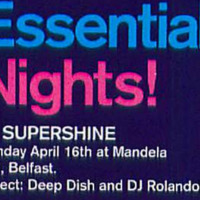 2001-04-16 - Deep Dish @ SuperShine Belfast Northern Ireland by Everybody Wants To Be The DJ