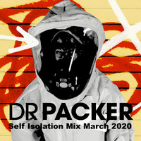 Dr Packer's Self Isolation Mix - March 2020 (4 Hr Set) by HaaS