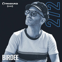 Traxsource LIVE! #272 with Birdee by HaaS