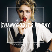 Thank God It's Friday 15.05.2020 by HaaS