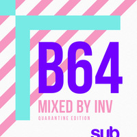 SUB64 - Mixed by INV (Quarantine 02) by Sub Sessions