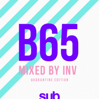 SUB65 - Mixed by INV (Quarantine 03) by Sub Sessions