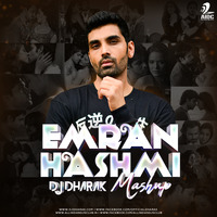 Emraan Hashmi Mashup - DJ Dharak by AIDC