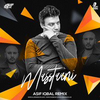 Masstaani (Remix) - B Praak - Asif Iqbal by AIDC