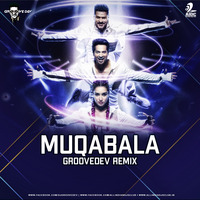 Muqabala (Remix) - Street Dancer - Groovedev by AIDC