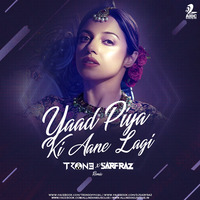 Yaad Piya Ki Aane Lagi (Remix) - TRON3 And Sarfraz by AIDC