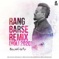 Rang Barse (Holi 2020 Remix) - DJ BassCleft by AIDC