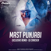 Mast Punjabi (Exclusive Mix) - DJ Cracker by AIDC