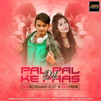 Pal Pal Dil Ke Pass (Remix) - DJ Mink &amp; DJ Roshan by AIDM