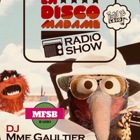 La Disco Madame Radio Show janvier 2020 by Franck Gaultier (Mme Gaultier)