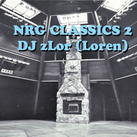 038 NRG Classics 2 part 1 of 2 - DJ zLor - April 9, 2020 by DJ zLor (Loren)