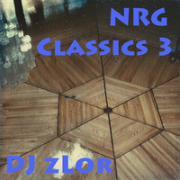 042 NRG Classics 3 pt 1 of 2 - DJ zLor - April 16, 2020 by DJ zLor (Loren)