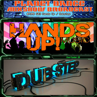 Planet Dance Mixshow Broadcast 603 Hands Up - Dubstep by Planet Dance Mixshow Broadcast