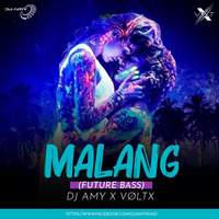 Malang - (Future Bass) || DJ AMY x VØLTX || by  AMY x VØLTX