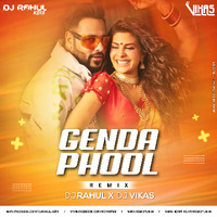Genda Phool- Remix-Dj Rahul XDj Vikas by Dj Rahul Kota Rajasthan