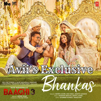 Bhankas (From Baaghi 3) Avii's Exclusive by Avii's Exclusive