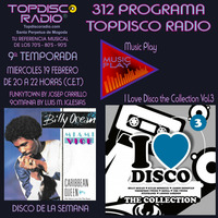 312 Programa Topdisco Radio - Music Play I Love Disco the Collection Vol.3 cd2 - Funkytown - 90mania – 19.02.2020 by Topdisco Radio