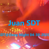 Juan SDT@Deep Night 04-30-20 #Ep02 by Juan SDT