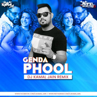 Genda Phool (Remix) - Dj Kamal Jain by Djkamal jain(Mafia Of Electro 9 Records)