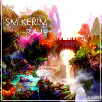 SM KERIM - Raj (2020#03) by SM KERIM