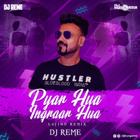 Pyar Hua Iqraar Hua (Latino Remix) - DJ Reme by DJHungama