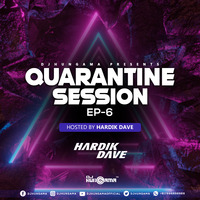 Quarantine Session EP 6 - Hardik Dave by DJHungama