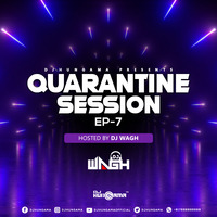 Quarantine Session EP 7 - DJ Wagh by DJHungama