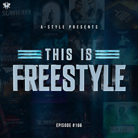A-Style presents This Is Freestyle EP166 @ REALHARDSTYLE.NL 01.04.2020 by A-Style