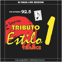 DJ Nasa Live Session - Tributo a Estilo 1 - 92.5 FM ( Remastered ) by Dj Nasa