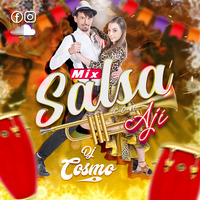 Mix Salsa Con Ají #EnVivo ... Dj Cosmo by Dj Cosmo - Tarapoto