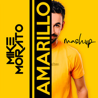 Mike Morato - Amarillo (Mashup) by Mike Morato
