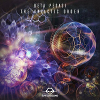 Beta Pegasi - The Galactic Order (Original Mix) by Juan Paradise