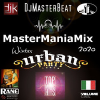MasterManiaMix Urban Party Winter 2020(Top Music Hits)By DjMasterBeat by DeeJay MasterBeat