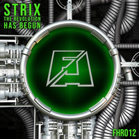 FHR012 Strix - The Revolution Has Begun (Radio Edit) by J.K.O / STRIX