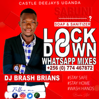 LockdownMix_DJBrash Brians_Ep#02 by DJ Brash Brians