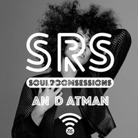 Soul Room Sessions Volume 130 | AN D ATMAN | Uruguay by Darius Kramer | Soul Room Sessions Podcast
