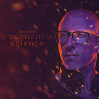 Florian Casper's Resonance Science 28.03.20 (Prog. and Melodic House &amp; Techno Mix) by Florian Casper