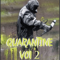 Quarantine Vol 2 by Bryson Rider